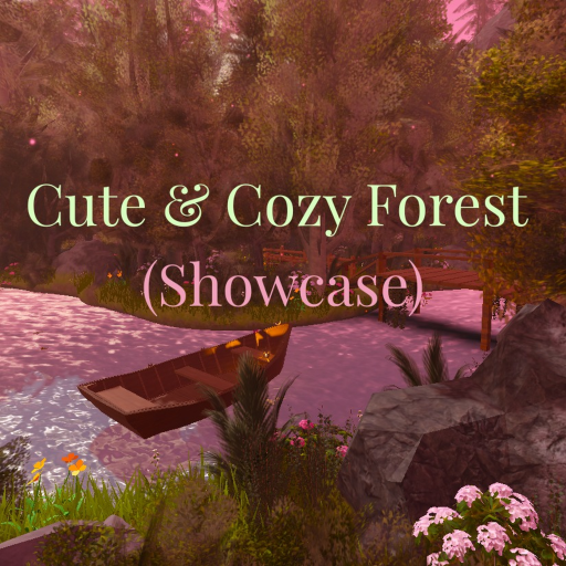 Cute & Cozy Forest (Showcase) 