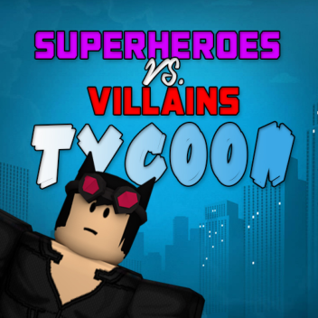 [UPDATE!] Super Heroes Vs Villains Tycoon!