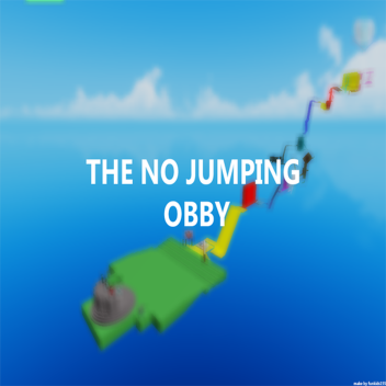 the no jumping obby UPDATE