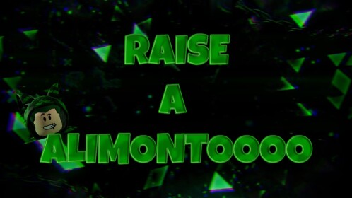 Raise a ALIMONTOoo