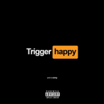 Trigger Happy!!