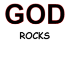 God Rocks!