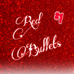 Red Bullets!!