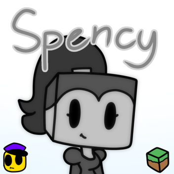 Spency!