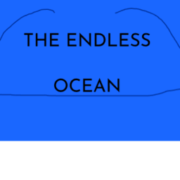 The Endless Sea