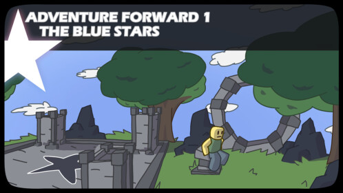 Adventure Forward 1: The Blue Stars
