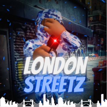 [😈UPDATE😈] London streetz