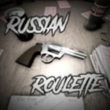 [Global Update💀] Russian RouIette 