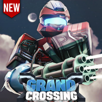 👮The Grand Crossing [BANK UPDATE] 