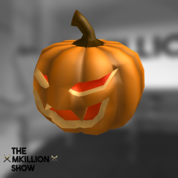 [🎃] The MKillion Show 