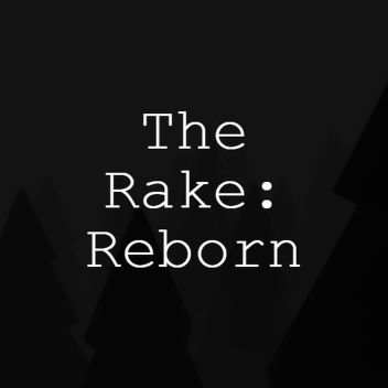 The Rake: Reborn