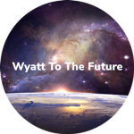 Wyatt To The Future