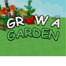 [NEW] Grow a Garden