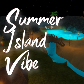 Summer Island vibe