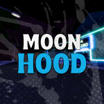 Moon Hood [2024 UPDATE ✨]