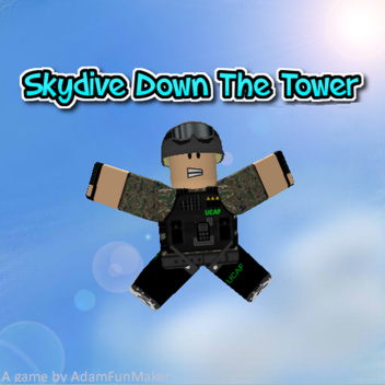 Skydive Down the Tower