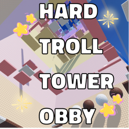 [NEW] Hard Troll Tower Obby