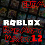 Roblox Raid Army Beta