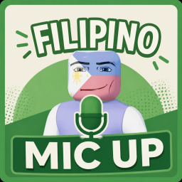 Filipino Mic Up🔊 [16+]