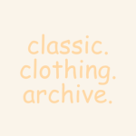 CLASSIC.CLOTHING.ARCHIVE
