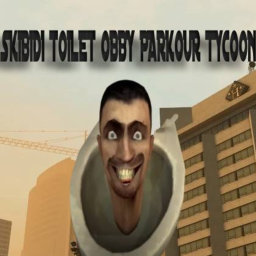 Skibidi Toilet  Obby Parkour Tycoon