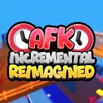 [x1.5🍀] AFK Incremental : Reimagined