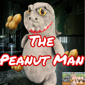 The Peanut Man [Horror] (NEXTBOT)