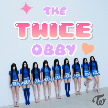 [🍭] TWICE THE OBBY [BETA]