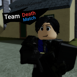 Team Deathmatch! [REALISM UPDATE!]