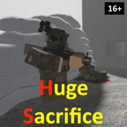 Huge Sacrifice