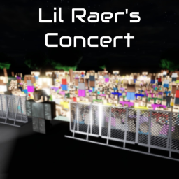 Lil Raer's Concert