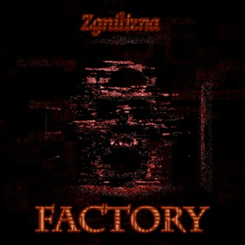 Zgnilizna: Factory [Alpha]