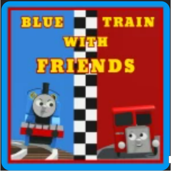 Blue Train With Friends: Exploring Sodor