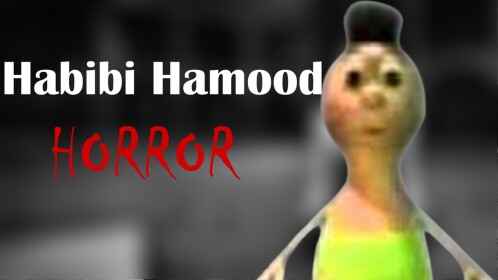 Hamood Habibi (HORROR)