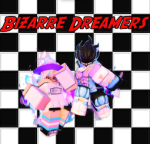 Bizarre Dreamers