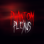 Phantom Plexus