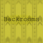Backrooms