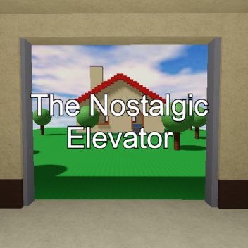 The Nostalgic Elevator
