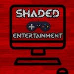 SHADED Entertainment™