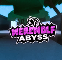 Werewolf Abyss!🐺