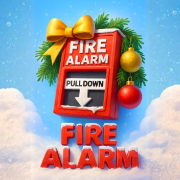 [🏫🔥] | Pull A Fire Alarm Testing