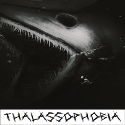 Thalassophobia 🧊