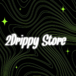 2Drippy Store