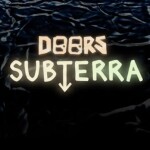 DOORS: SUBTERRA
