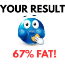 [🤰] How FAT Are You?