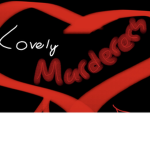 Lovely Murderers