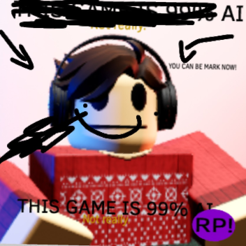 This game is 99% ai rp!