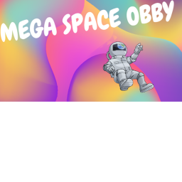 [New] Mega Space Obby