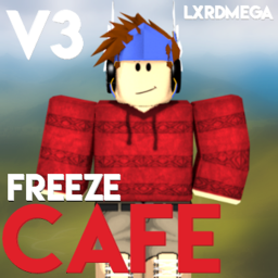 Freeze Cafe V3 Early Access!