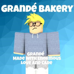 Grandé Bakery™️||V4
